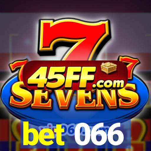bet 066